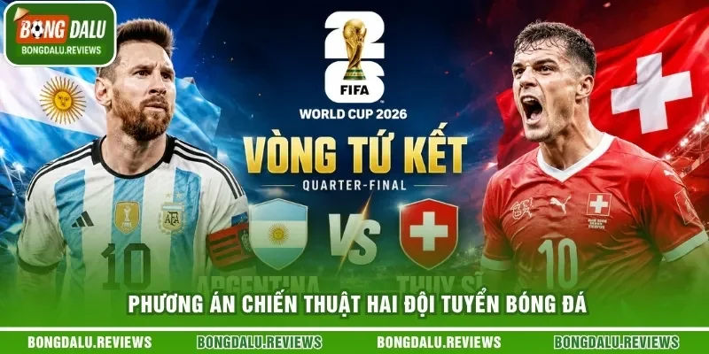 Phương án chiến thuật hai đội tuyển bóng đá
